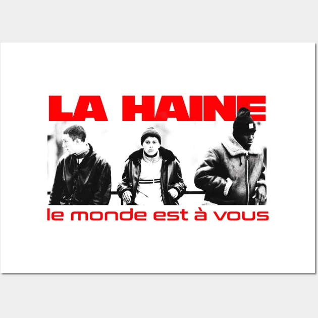 La Haine II - le monde est à vous Wall Art by ETERNALS CLOTHING